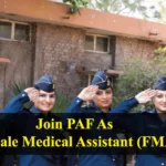 Join PAF as Female Medical Assistant FMA